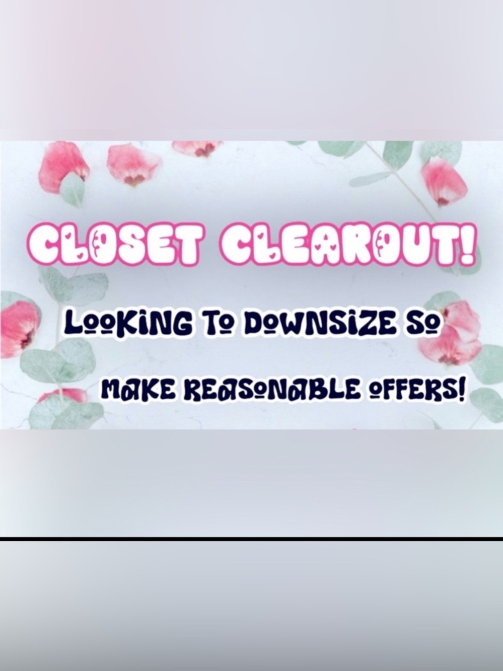 Closet clean out/ smoke free home!